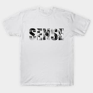 Sense (White Background) T-Shirt